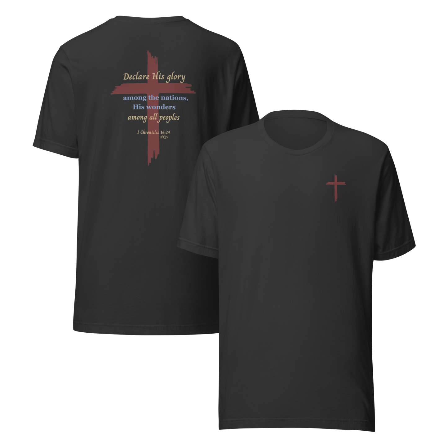 Declare His Glory Unisex Christian T-Shirt