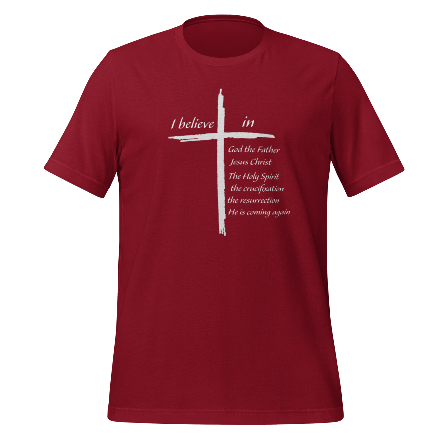 I Believe Unisex Christian T-Shirt