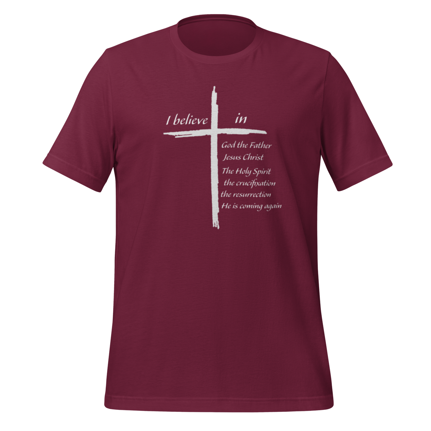 I Believe Unisex Christian T-Shirt