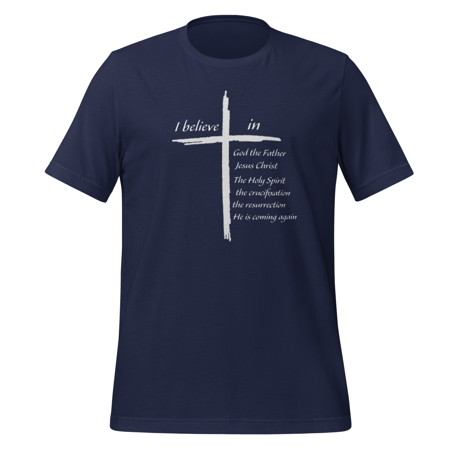 I Believe Unisex Christian T-Shirt