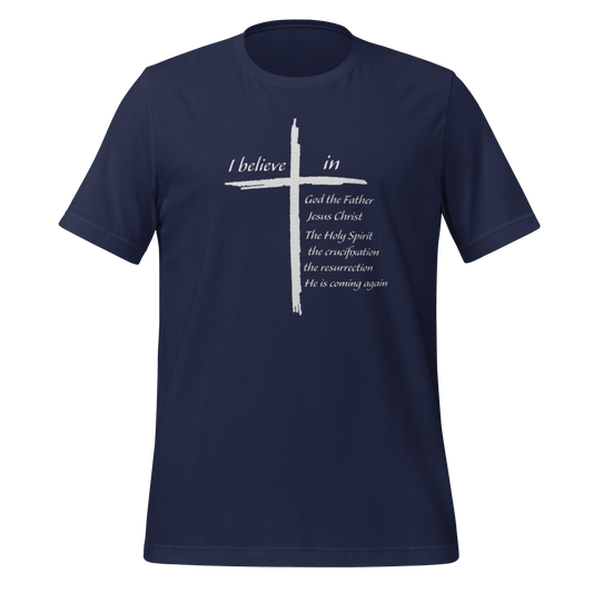 I Believe Unisex Christian T-Shirt