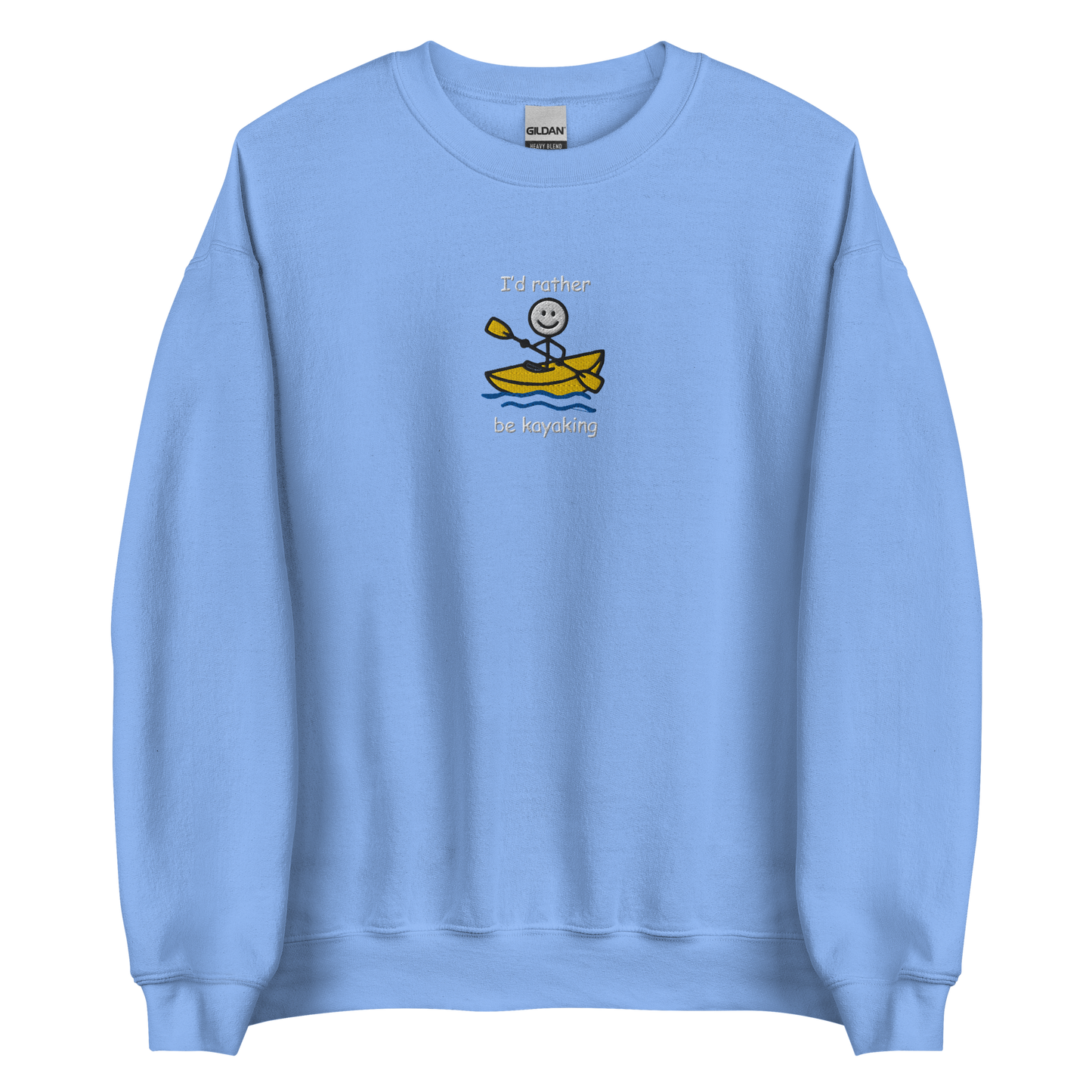 I'd Rather Be Kayaking unisex embroidered sweatshirt