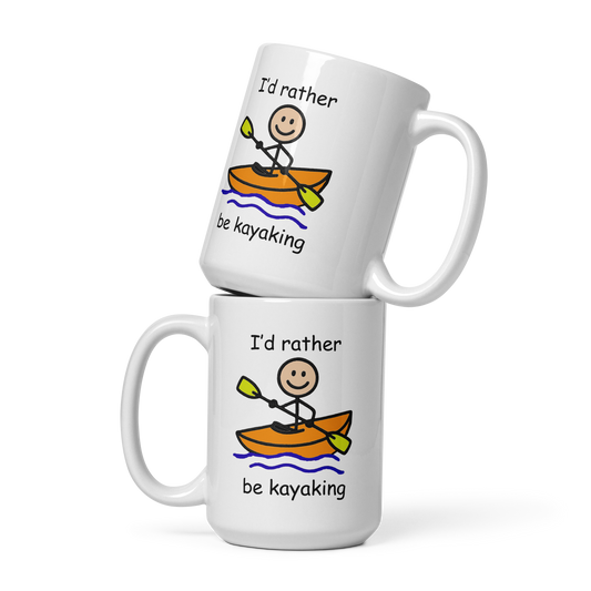 I'd Rather Be Kayaking 15 oz White glossy mug